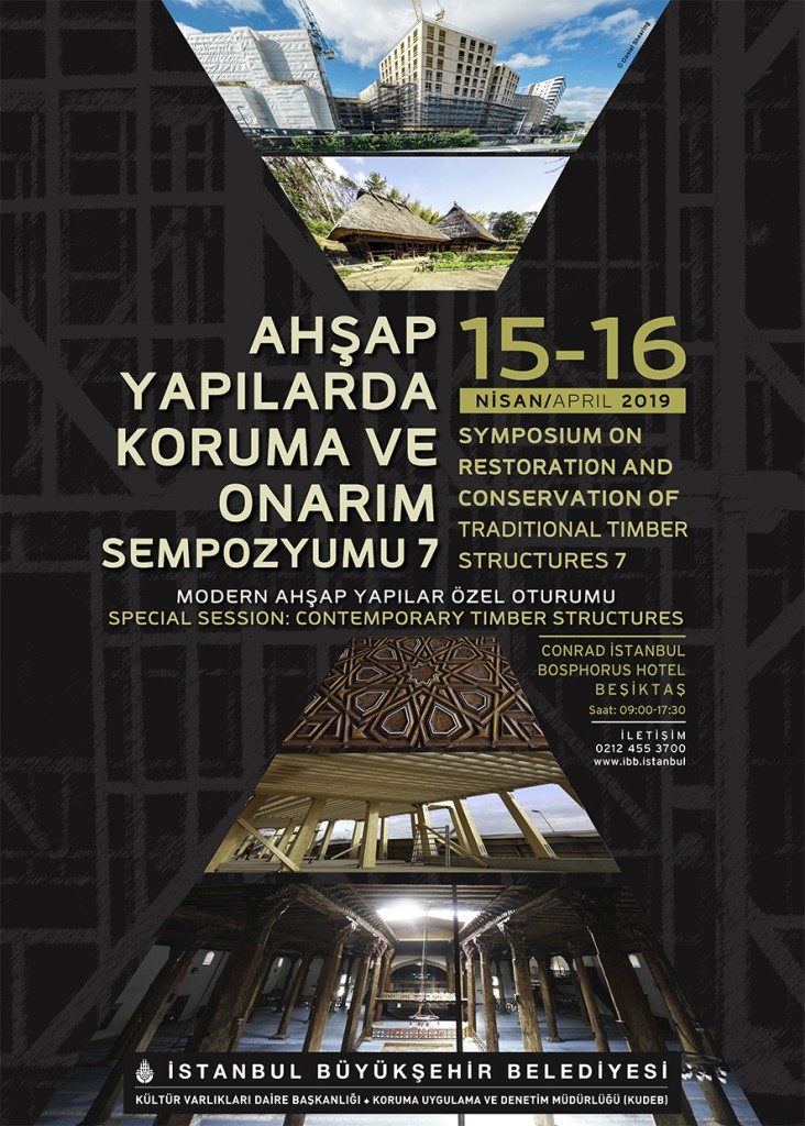 AHŞAP YAPILARDA KORUMA VE ONARIM SEMPOZYUMU 7 15-16 NİSAN 2019, İSTANBUL